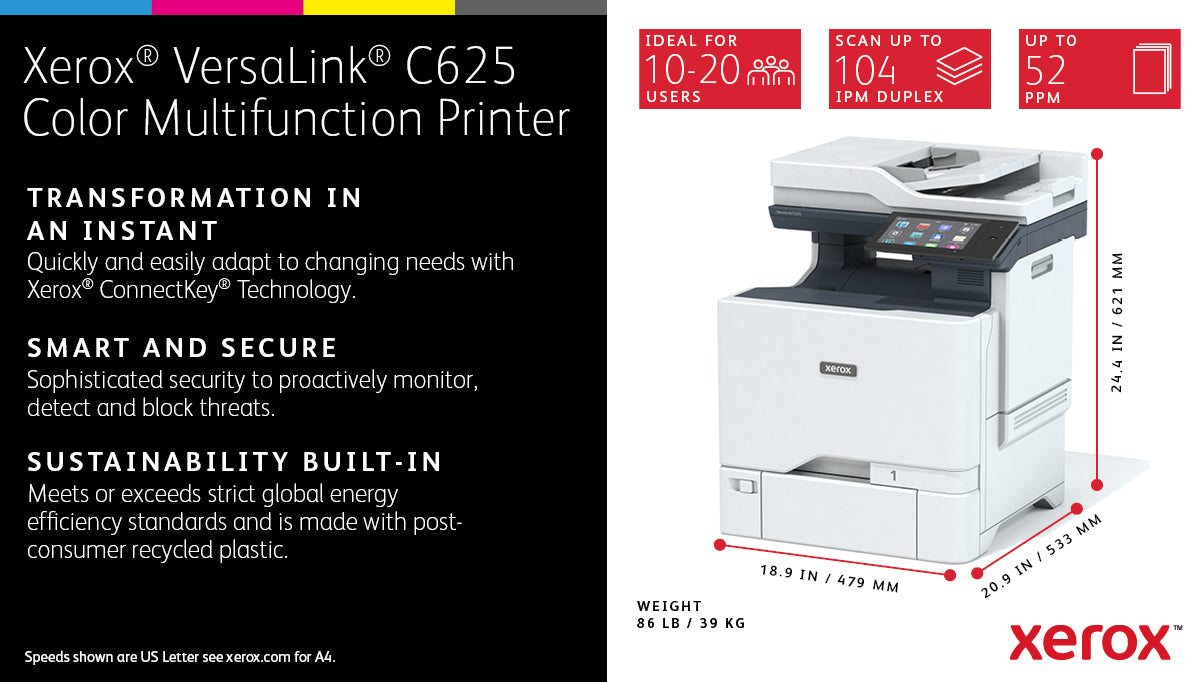 Xerox VersaLink C625 A4 50ppm Duplex Copy/Print/Scan/Fax PS3 PCL5e/6 2 Trays 650 Sheets