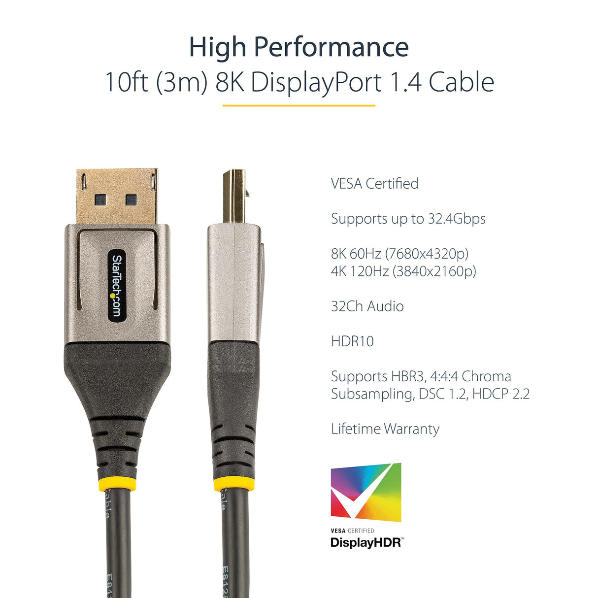 StarTech.com 10ft (3m) VESA Certified DisplayPort 1.4 Cable - 8K 60Hz HDR10 - Ultra HD 4K 120Hz Video - DP 1.4 Cable / Cord - For Monitors/Displays - DisplayPort to DisplayPort Cable - M/M